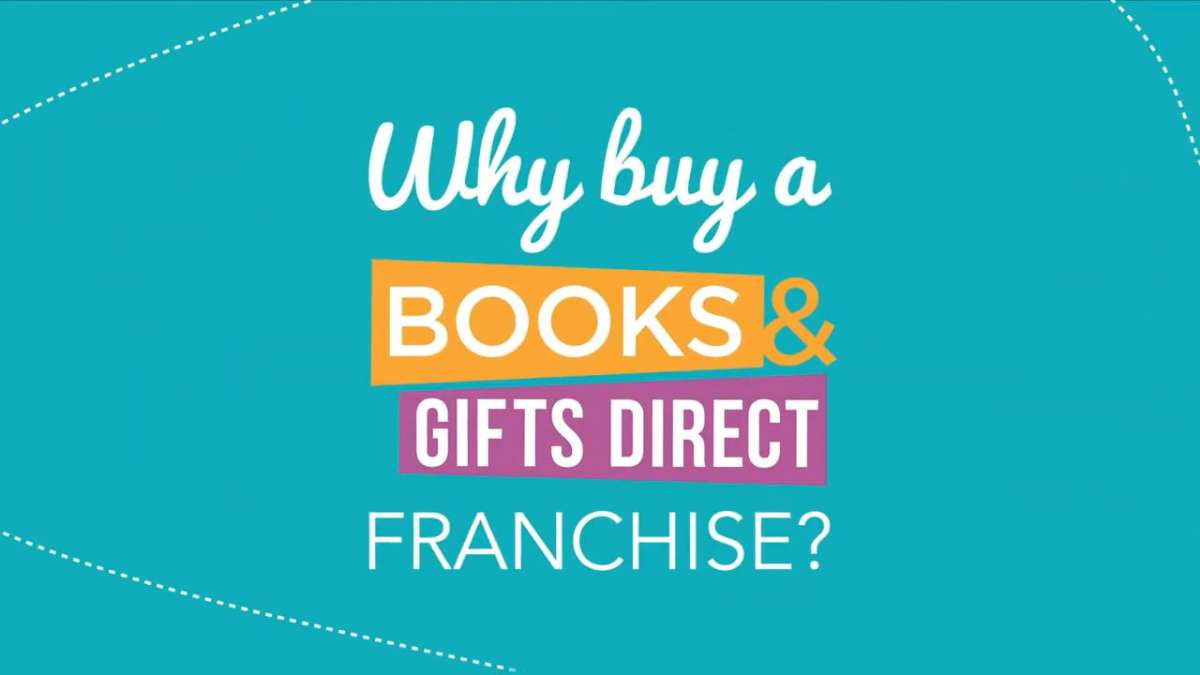 Thumbnail of a colourful graphic screen that says: Why buy a Books and Gifts Direct franchise